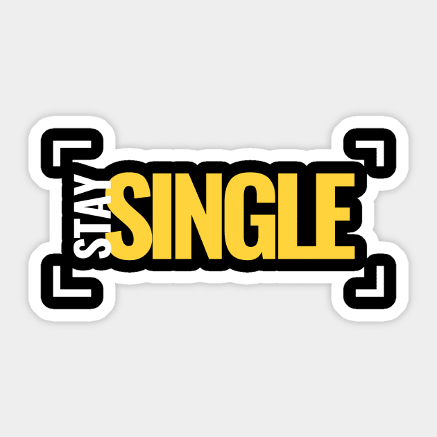 Stay Single Sticker by ROID ONE 